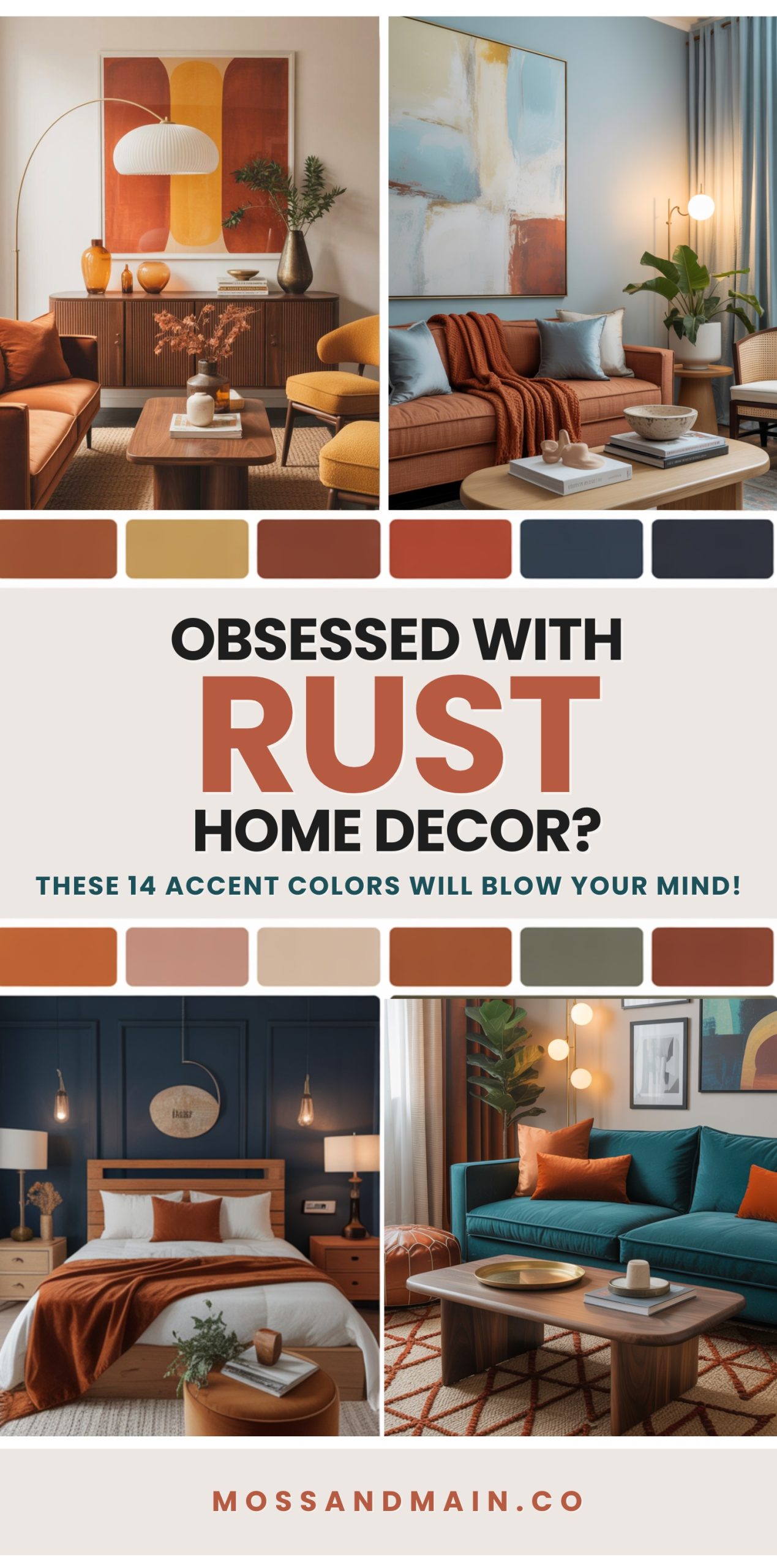 A collage of four stylish living spaces featuring rust accent colors, modern furniture, plants, and abstract art, with text: “Obsessed with Rust Home Decor? These 14 accent colors will blow your mind!”.