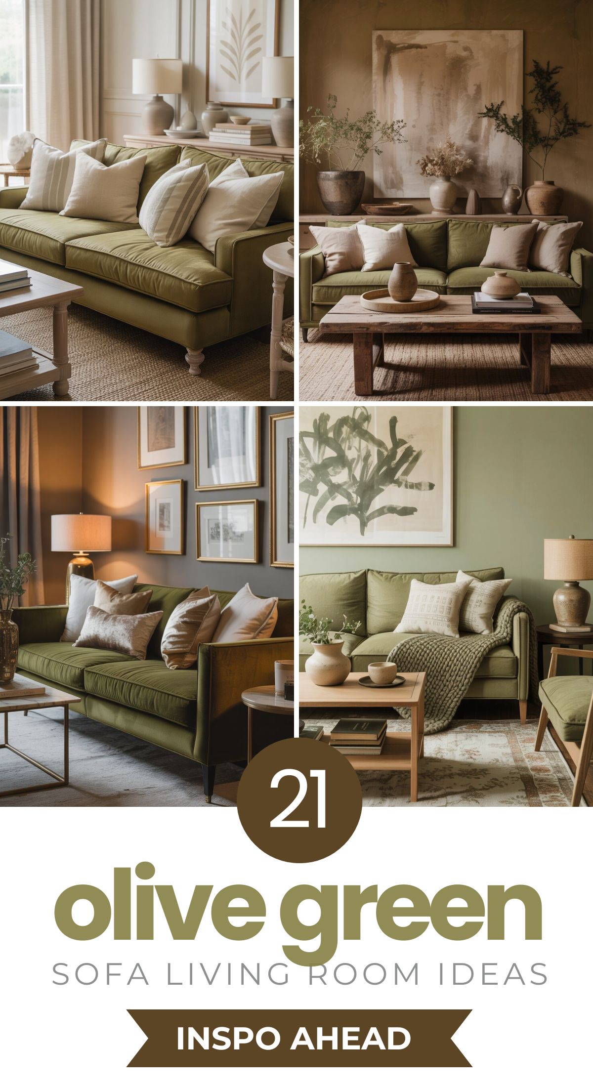 A collage of four stylish living rooms featuring an olive green sofa, neutral decor, wood tables, plants, and wall art. Text reads: 21 olive green sofa living room ideas. Inspo ahead.