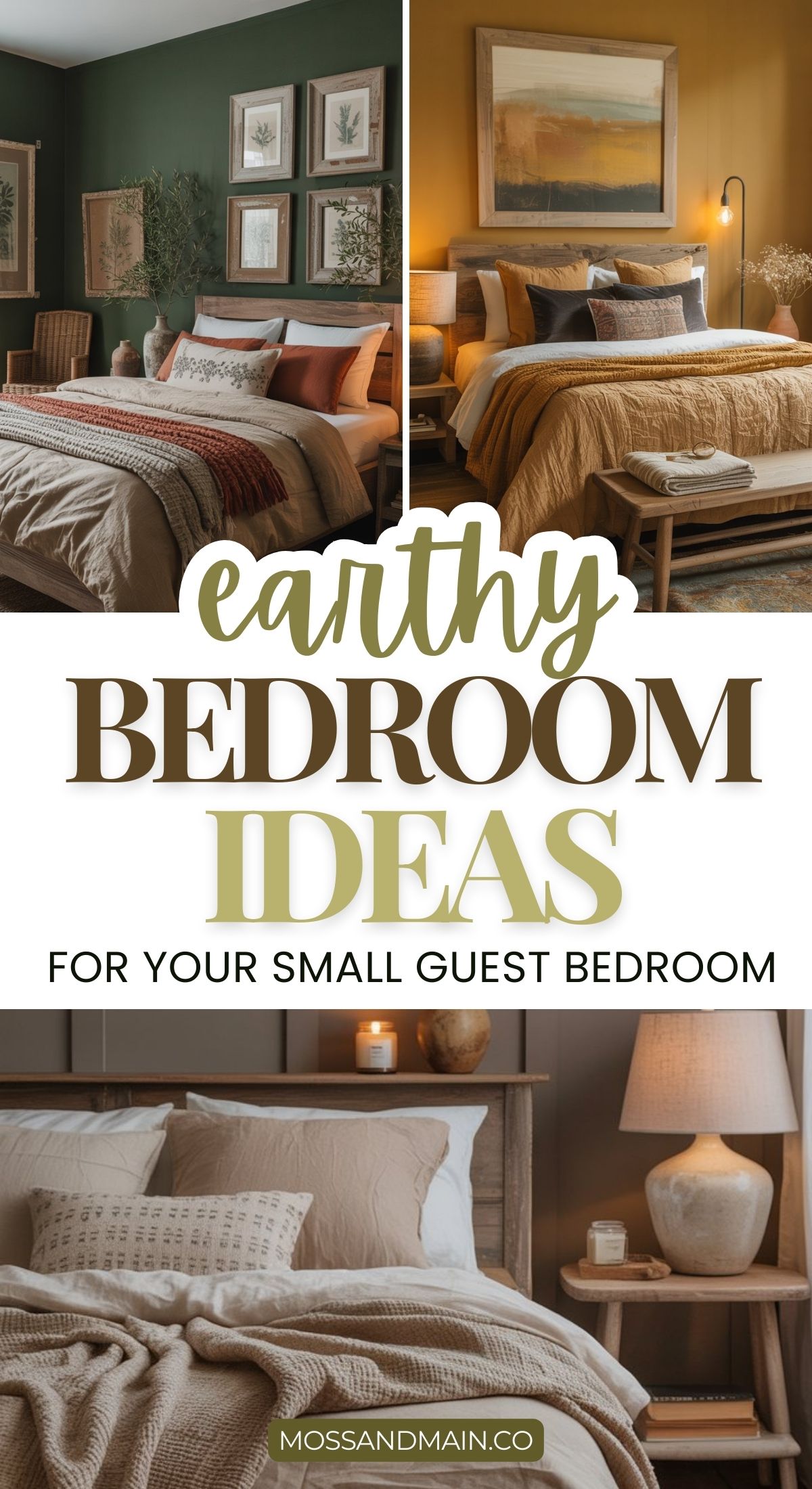 A collage features three cozy, earthy guest bedrooms with natural textures, warm tones, and framed art. Text reads: Earthy Bedroom Ideas for Your Small Guest Bedroom. Decorative pillows and lamps add warmth to each space.
