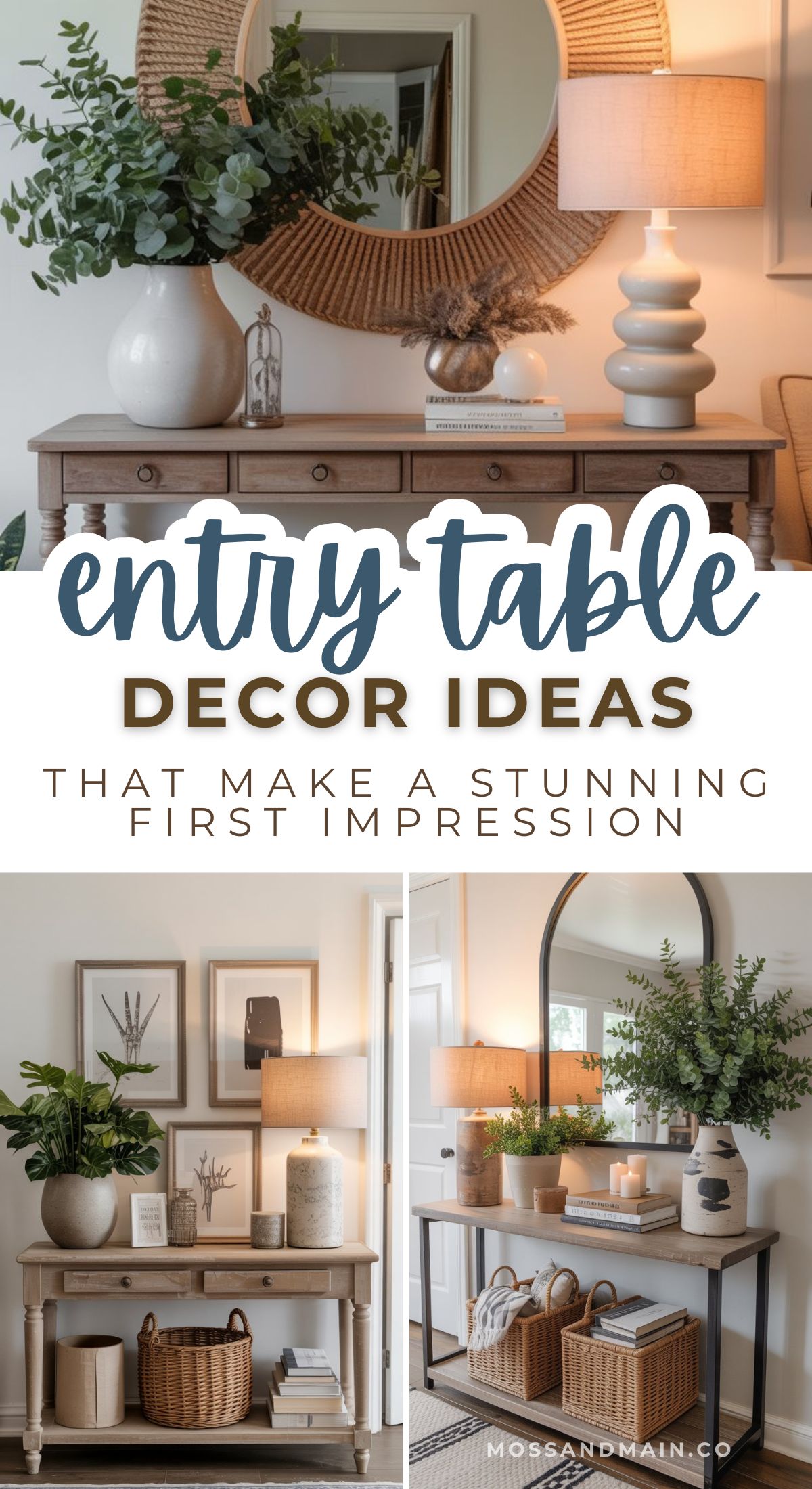 Stylish entryway table decor featuring lamps, mirrors, plants, vases, and baskets creates a welcoming and elegant first impression. Bold text reads Entry Table Decor Ideas That Make a Stunning First Impression.